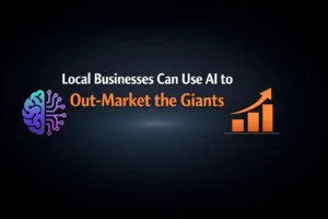 How Local Businesses Can Use AI to Out-Market the Giants?