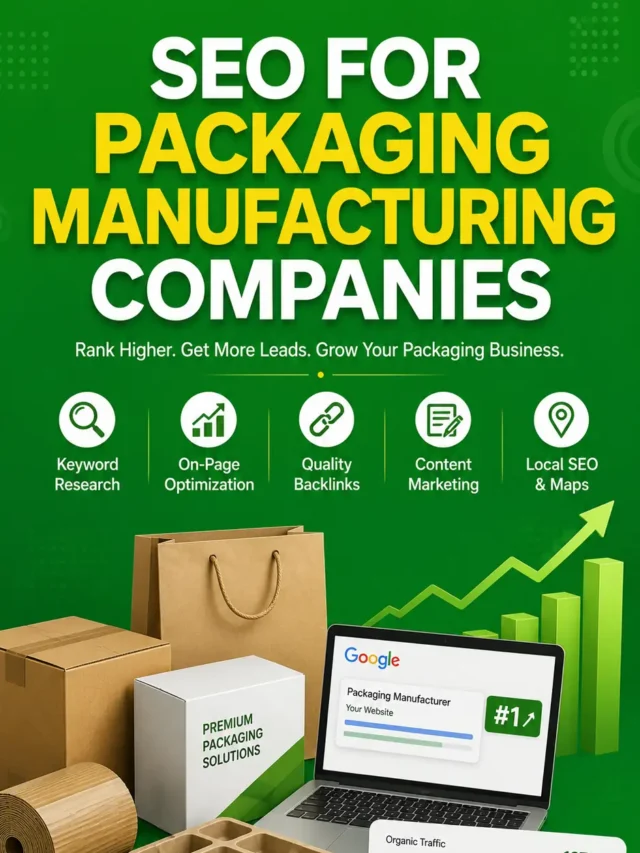 SEO for Packaging Manufacturers: 2026 Lead Gen Guide