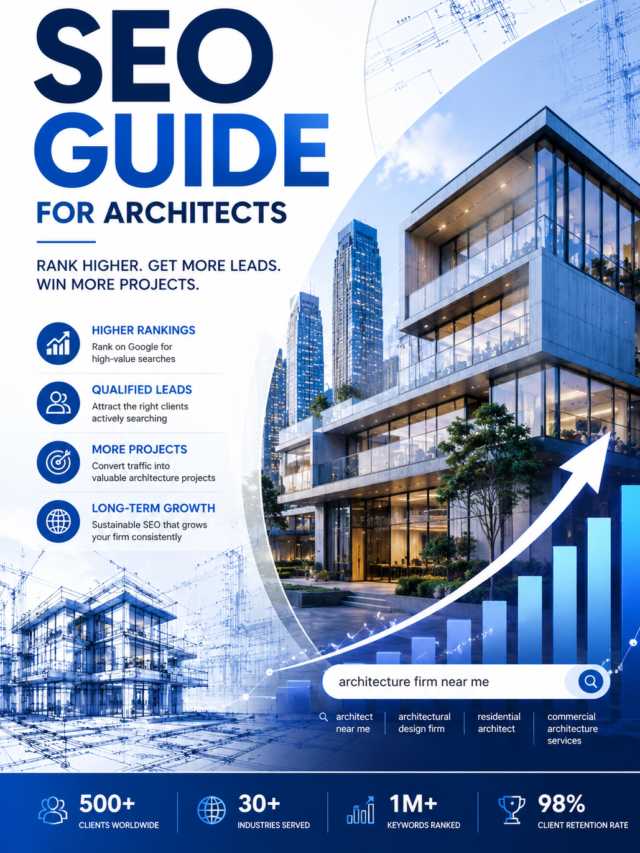 Architecture Firm SEO Guide: Get More Clients & Rank Higher