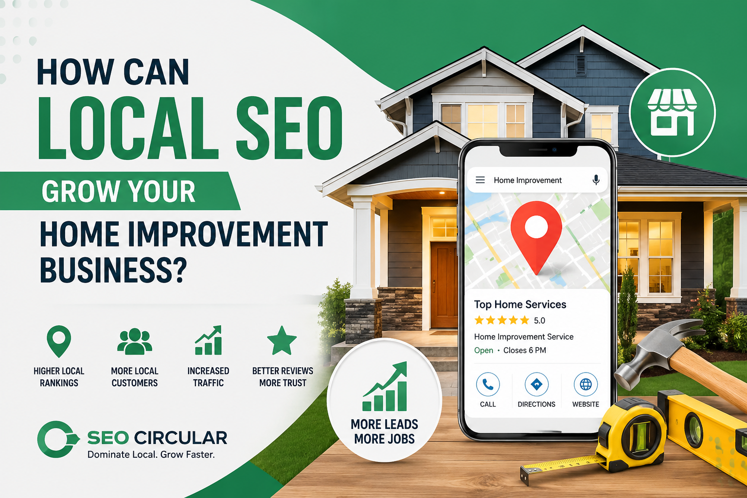 How Can Local SEO Grow Your Home Improvement Business?