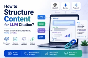 How to Structure Content for LLM Citation?