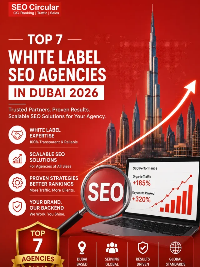 Top 7 White Label SEO Agencies in Dubai 2026